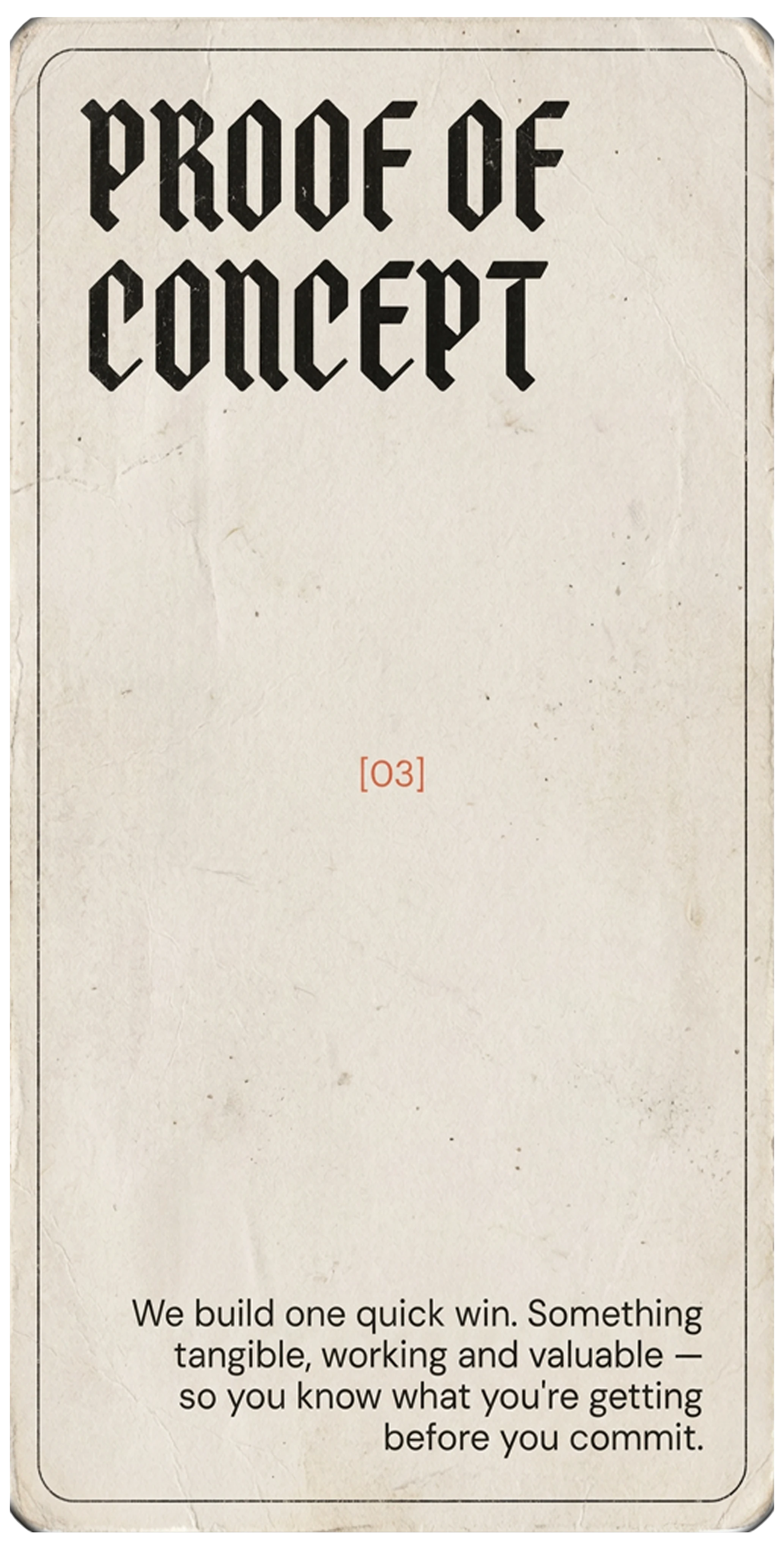 Step 03: Proof of Concept