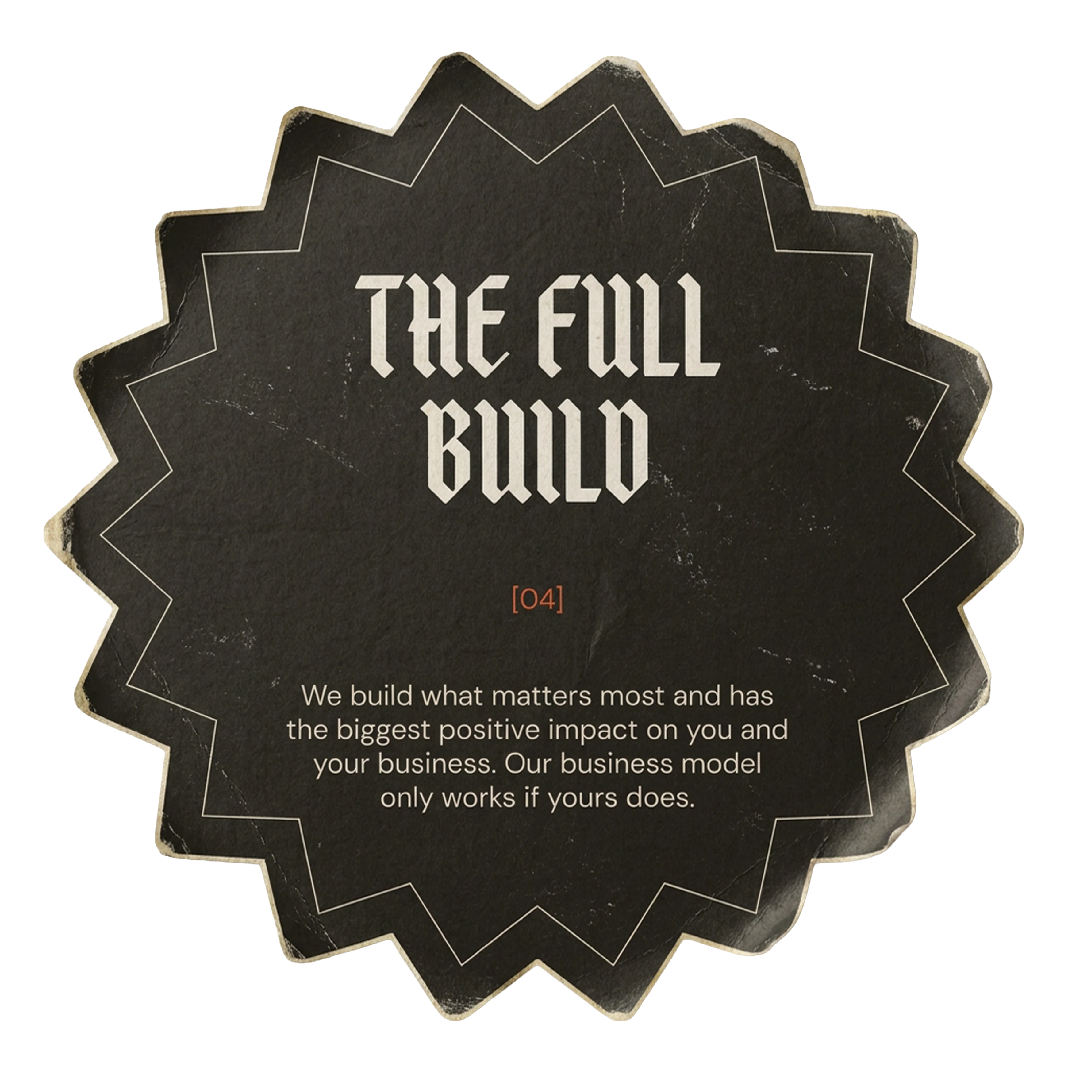 Step 04: The Full Build